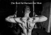 Get the Lean Body You Deserve with the Best Fat Burners for Men Best Fat Burners for Men- Ostomy Lifestyle